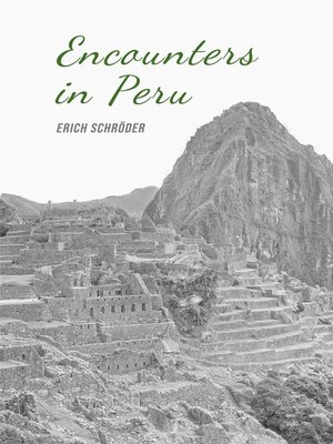 cover image of Encounters in Peru